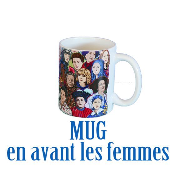 Mug en avant les femmes