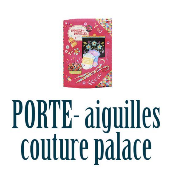 Sewing kit : Couture Palace needle book